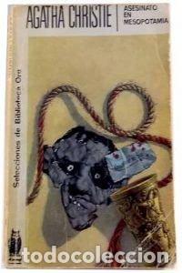 Libros: Asesinato en Mesopotamia. - Agatha Christie. TDK743-B