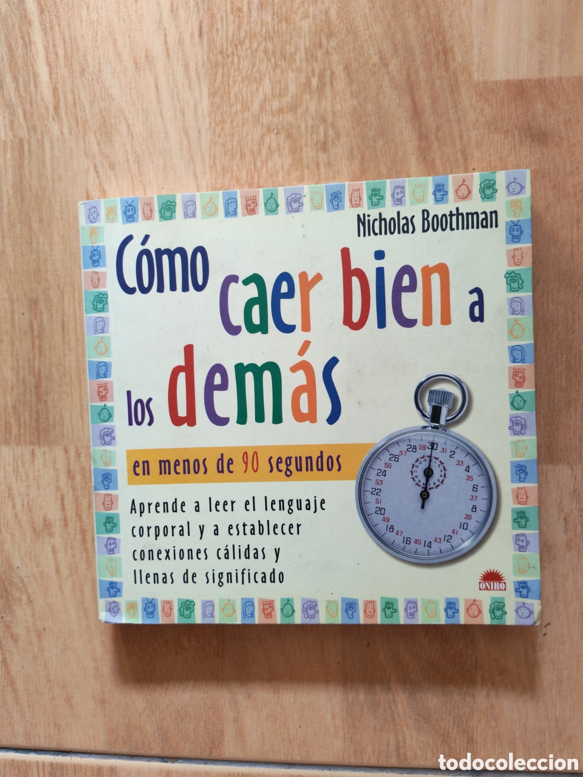 Libros: Como caer bien a los dem&aacute;s en menos de noventa segundos- Nicholas bootman