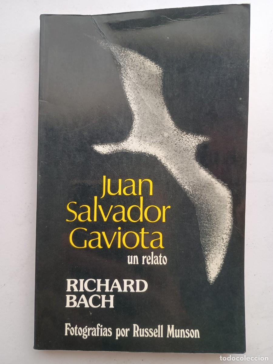 Libros: JUAN SALVADOR GAVIOTA, UN RELATO - RICHARD BACH - POMAIRE 1980