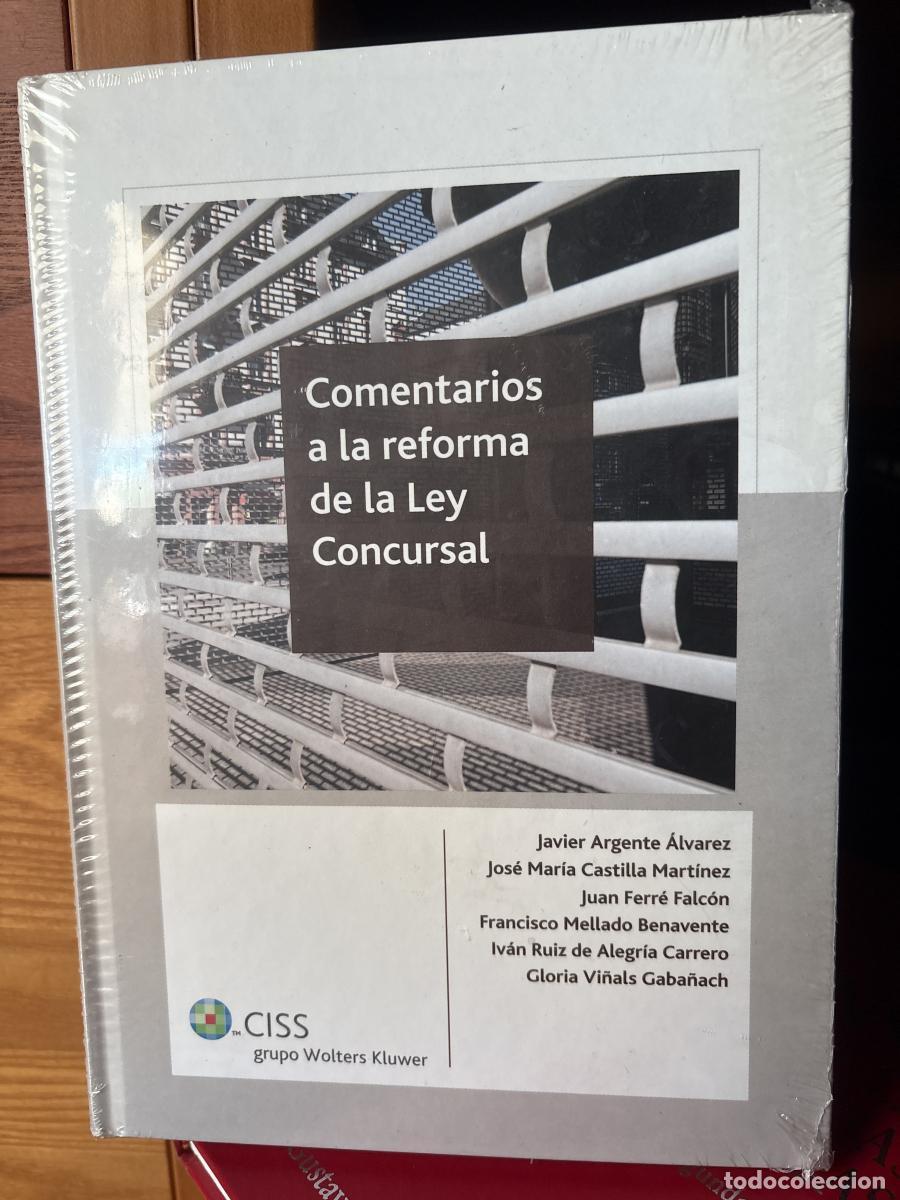 Livros em segunda m&atilde;o: Comentarios a la reforma de la Ley Concursal - ARGENTE &Aacute;LVAREZ JAVIER Francisco Mellado Benavente td