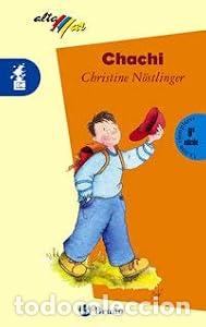 Libros: Chachi. - Christine N&ouml;stlinger. TDK748