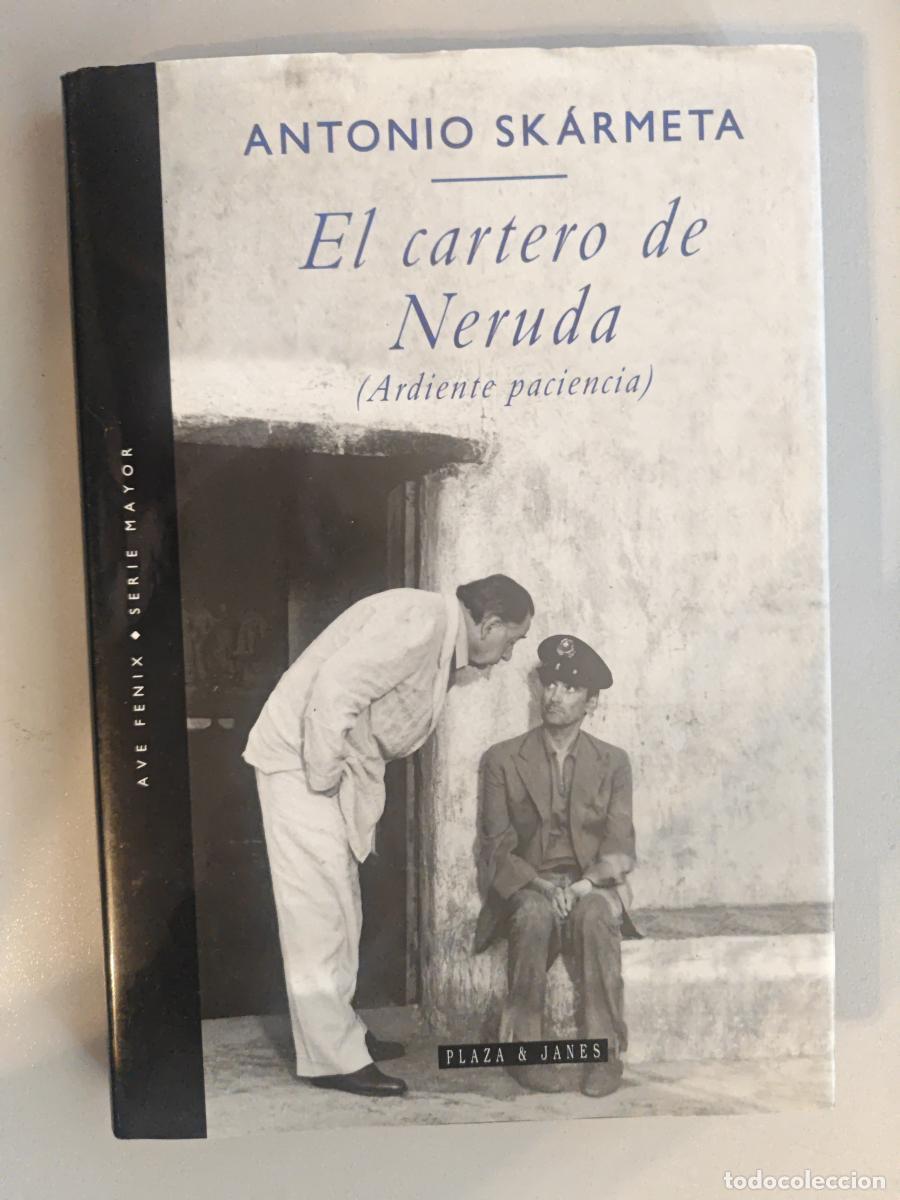 Livres: El cartero de Neruda. - Antonio Sk&aacute;rmeta. TDK748