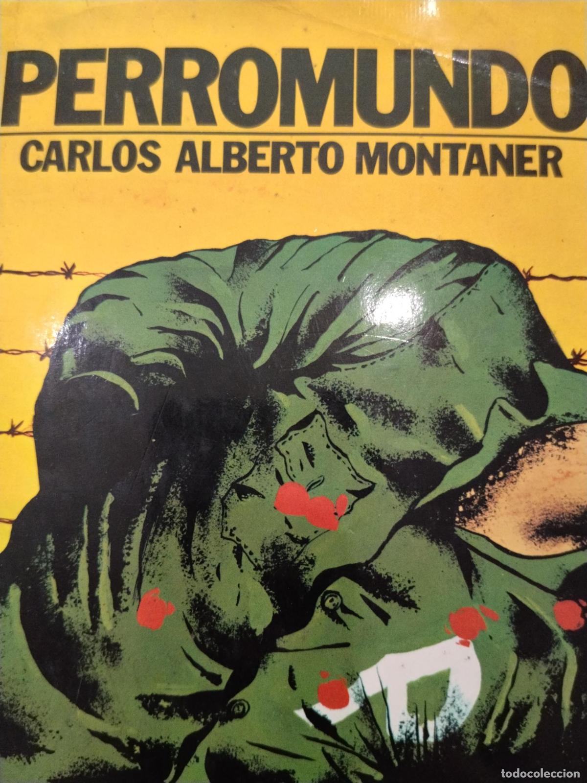 Libros: Perromundo - Carlos Alberto Montaner