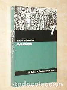 Livres: Malinche. - Edward R. Rosset. TDK859