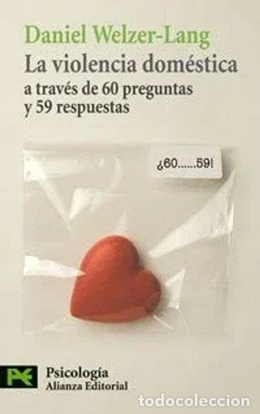 Libros: La violencia dom&eacute;stica a trav&eacute;s de 60 preguntas y 59 respuestas- 9788420661469