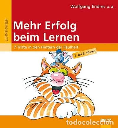 Libros: Mehr Erfolg beim Lernen: 7 Tritte in den Hintern der Faulheit- 9783407385123