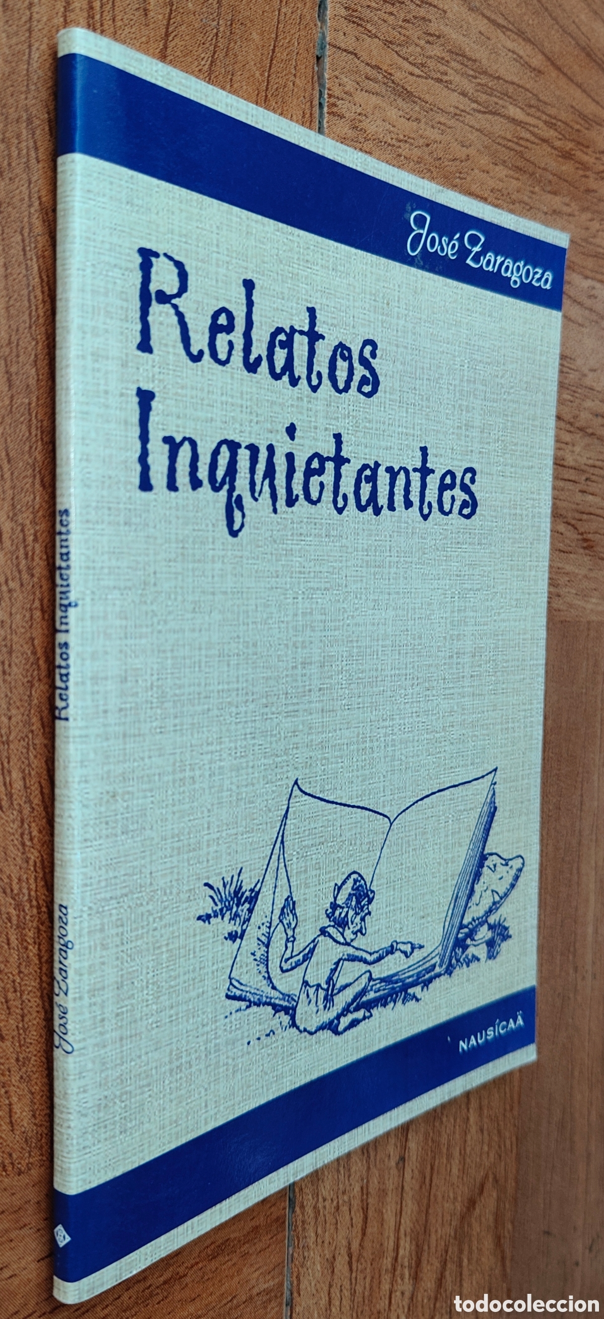 books: Relatos Inquietantes � Naus&iacute;ca&auml; - Jos&eacute; Zaragoza