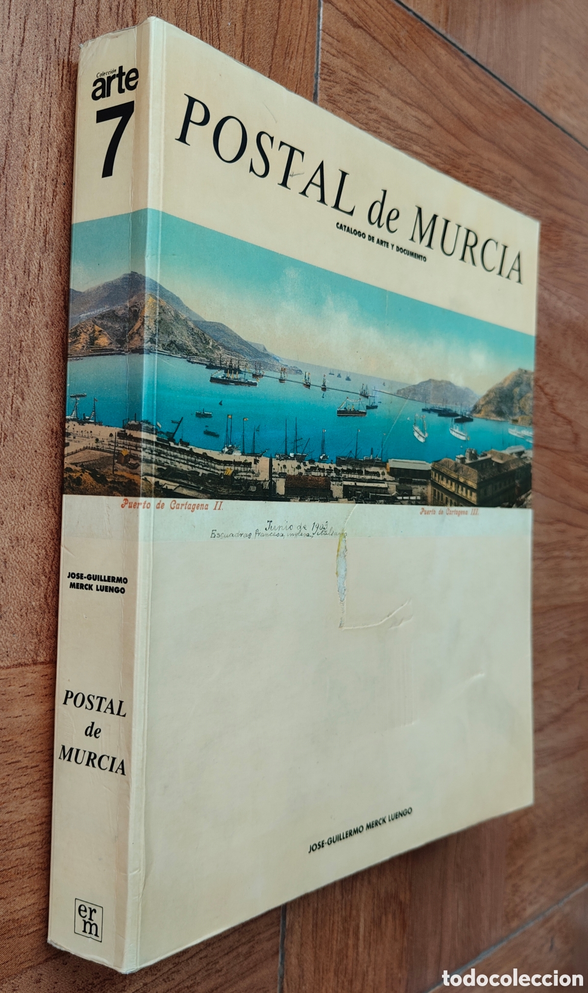 books: Postal de Murcia: Cat&aacute;logo de Arte y Documento - Jos&eacute;-Guillermo Merck Luengo
