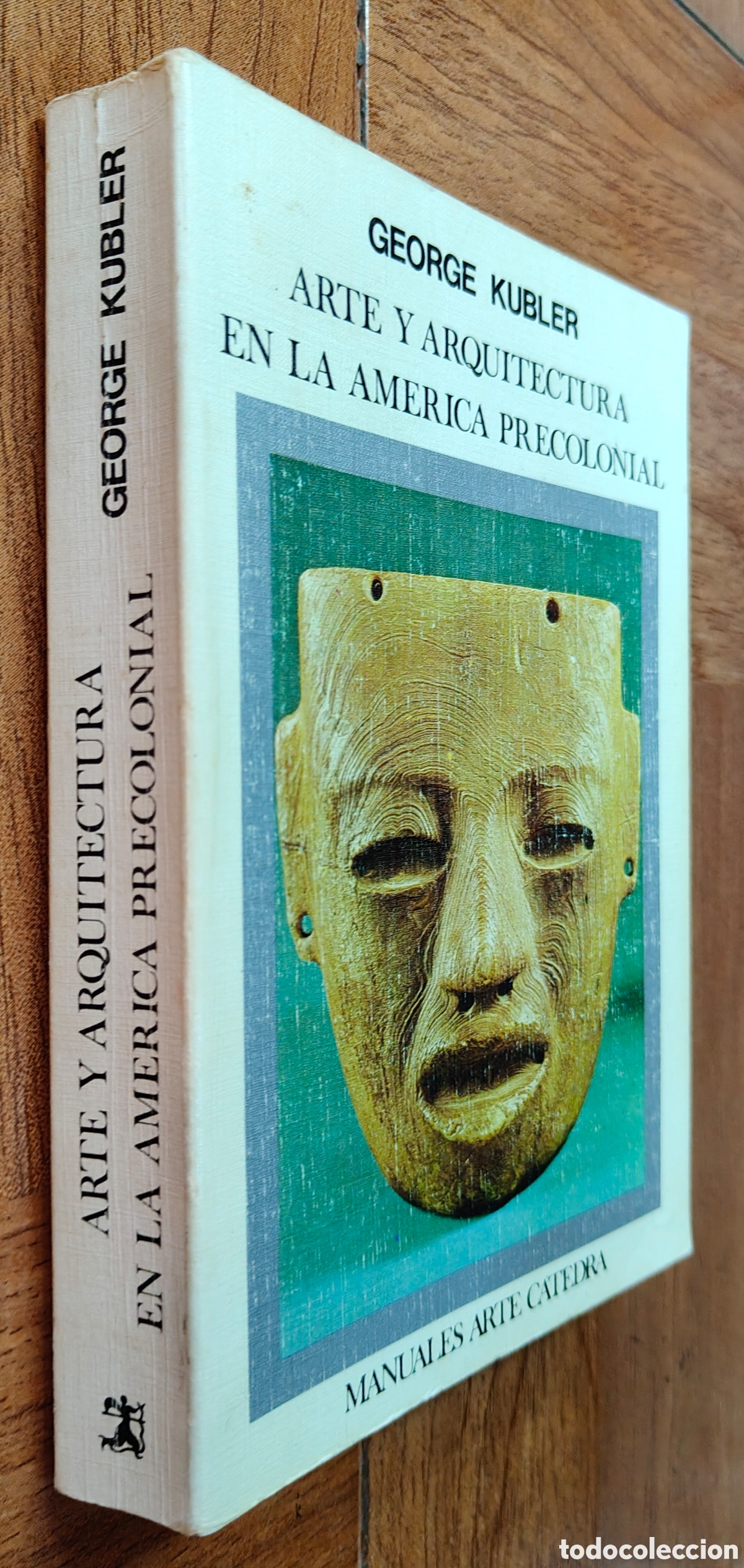 books: Arte y Arquitectura en la Am&eacute;rica Precolonial � C&aacute;tedra - George Kubler
