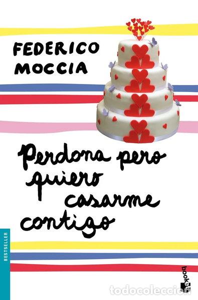 Livres: Perdona pero quiero casarme contigo- 9788408102793