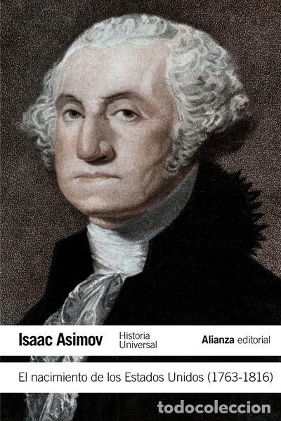 Libri di seconda mano: El nacimiento de los Estados Unidos (1763-1816)- 9788420609706