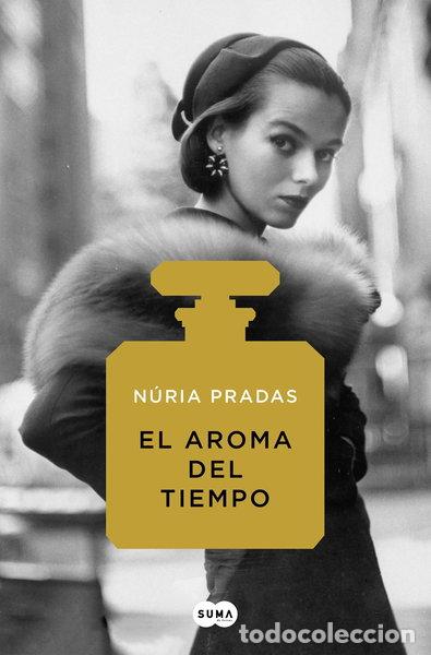 Libros: El aroma del tiempo- 9788491292135