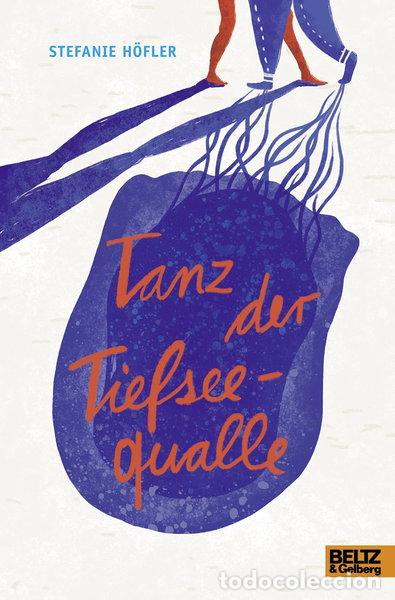Libros: Tanz der Tiefseequalle- 9783407822154