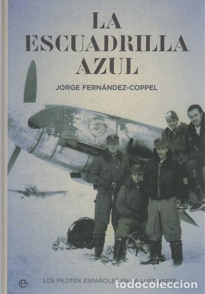 Libros: La Escuadrilla Azul- 9788497345149