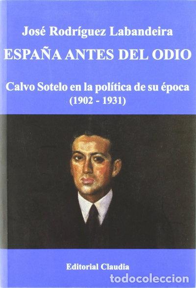 Libros: Espa&ntilde;a antes del odio- 9788493586607