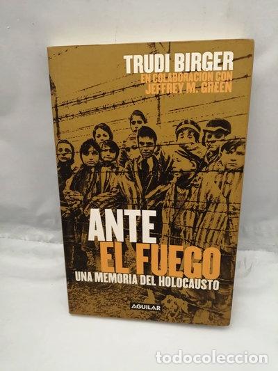 Libros: Ante el fuego- 9788403091986
