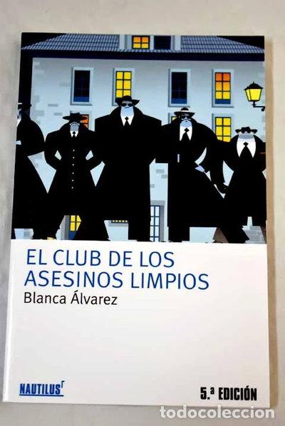 books: El club de los asesinos limpios- 9788496336735