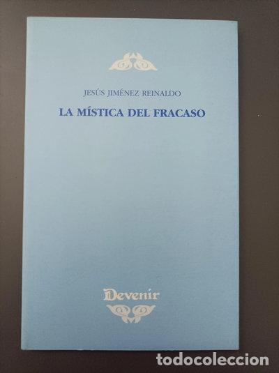 Libros: La m&iacute;stica del fracaso- 9788486419813