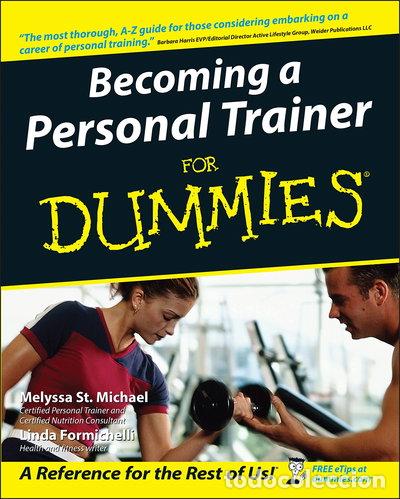 B&uuml;cher: Becoming a Personal Trainer for Dummies- 9780764556845