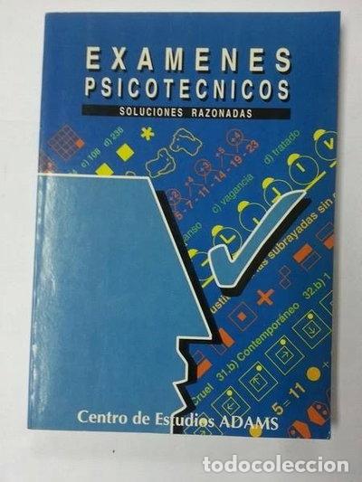 Livres: Ex&aacute;menes psicot&eacute;cnicos. Soluciones razonadas- 9788473577854