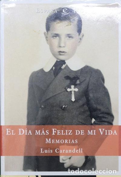 Libros: El d&iacute;a m&aacute;s feliz de mi vida- 9788423966417
