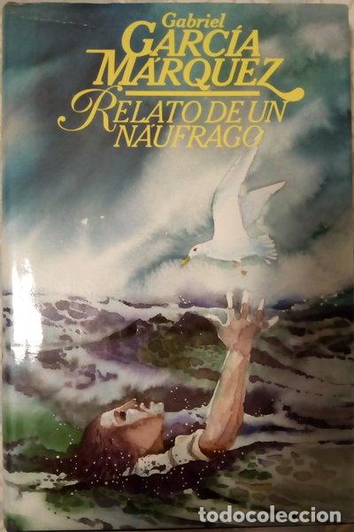 Libros: Relato de un n&aacute;ufrago- 9788422618188