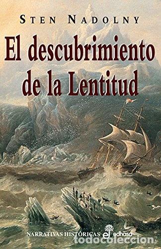 Livres: El descubrimiento de la lentitud- 9788435005388