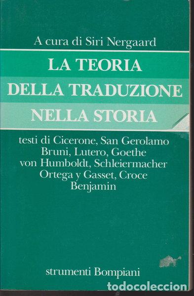 Livres: La teoria della traduzione nella storia- 9788845221293