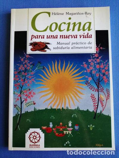 Libros: Cocina para una nueva vida- 9788488769534