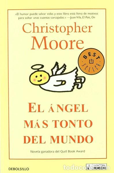 Libros: El &aacute;ngel m&aacute;s tonto del mundo- 9788498007114