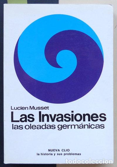 Libros: Las invasiones: las oleadas germ&aacute;nicas- 9788433593207