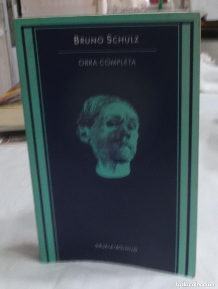 Libros: Obra completa Bruno Schulz editorial Siruela a&ntilde;o 1993