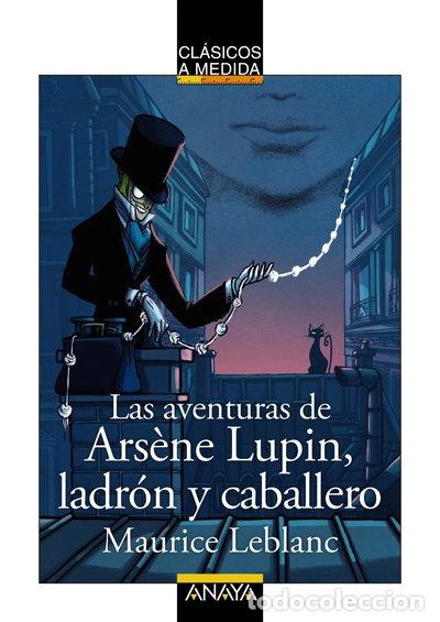 B&uuml;cher: Las aventuras de Ars&egrave;ne Lupin, ladr&oacute;n y caballero- 9788469890752