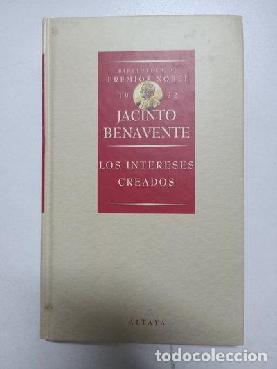 Libros: Los intereses creados- 9788448705138