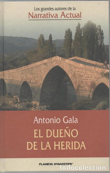 Libros: El due&ntilde;o de la herida- 9788467407693