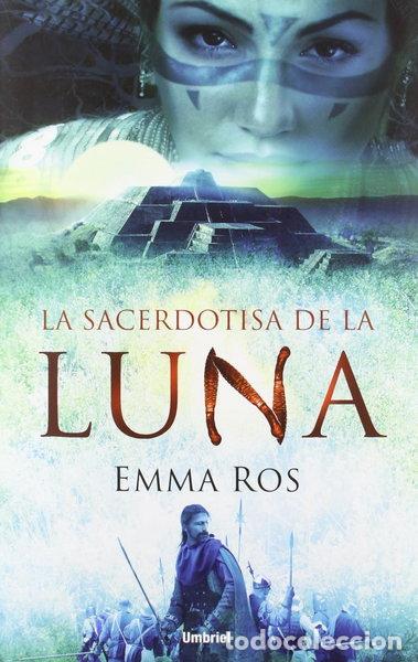 Libros: La sacerdotisa de la luna- 9788492915101