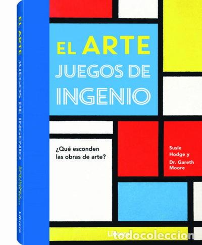 Libros: El arte juegos de ingenio- 9789463593588