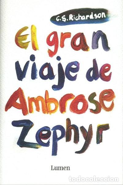 Libros: El gran viaje de Ambrose Zephyr- 9788426416612