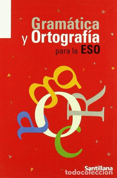 books: Gram&aacute;tica y ortograf&iacute;a para la ESO- 9788429470833