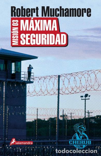 books: Misi&oacute;n 3: M&aacute;xima seguridad- 9788498381917