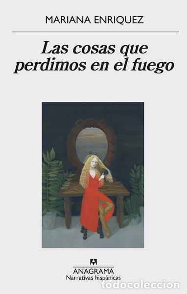 books: Las cosas que perdimos en el fuego- 9788433998064