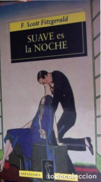 Libros: Suave es la noche- 9788420427133