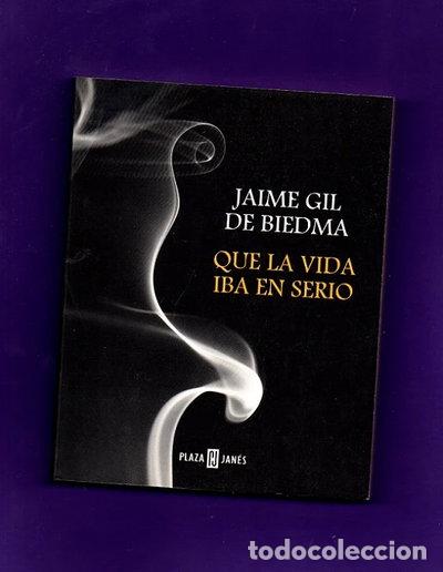 books: Que la vida iba en serio- 9788401590207