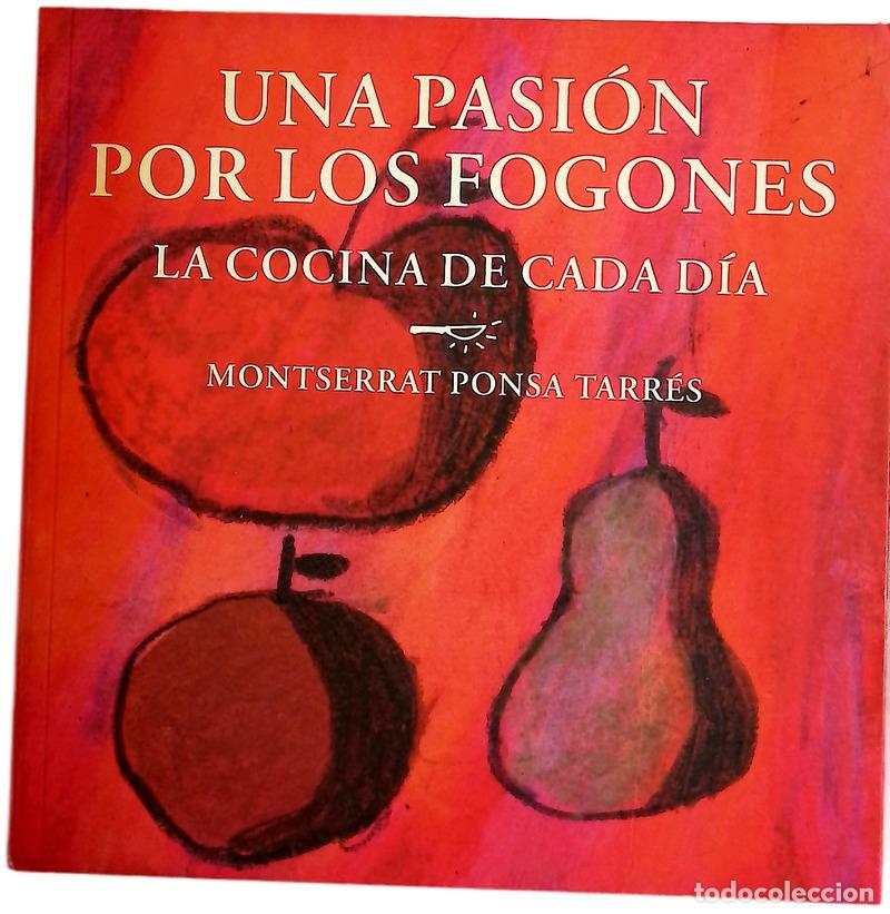 Libros: Una pasi&oacute;n por los fogones la cocina de cada d&iacute;a