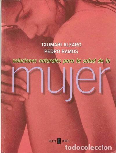 B&uuml;cher: Soluciones naturales para la salud de la mujer- 9788401377242
