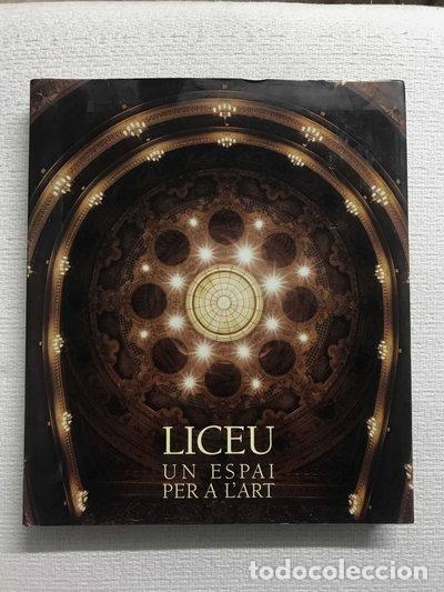 Livros em segunda m&atilde;o: Liceu: Un espai per a l'art- 9788477826293