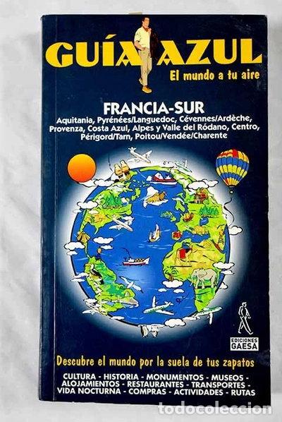 Libros: Gu&iacute;a de Francia Sur- 9788480232616