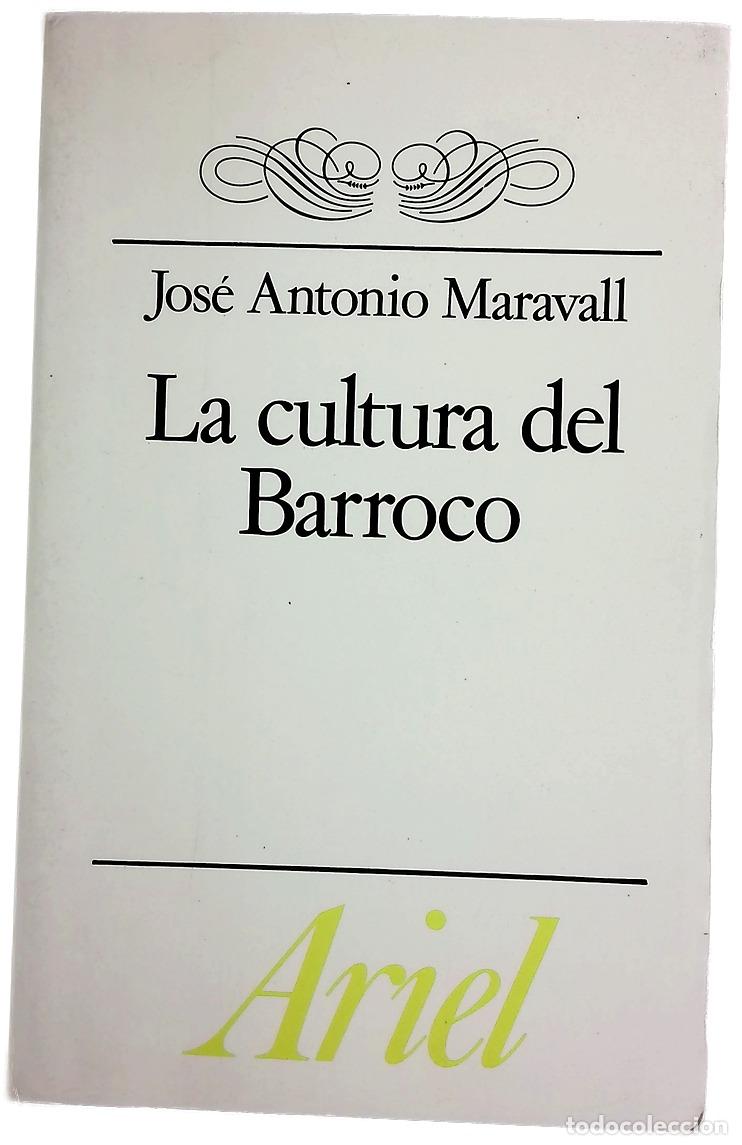 Libros: La cultura del Barroco an&aacute;lisis de una estructura hist&oacute;rica