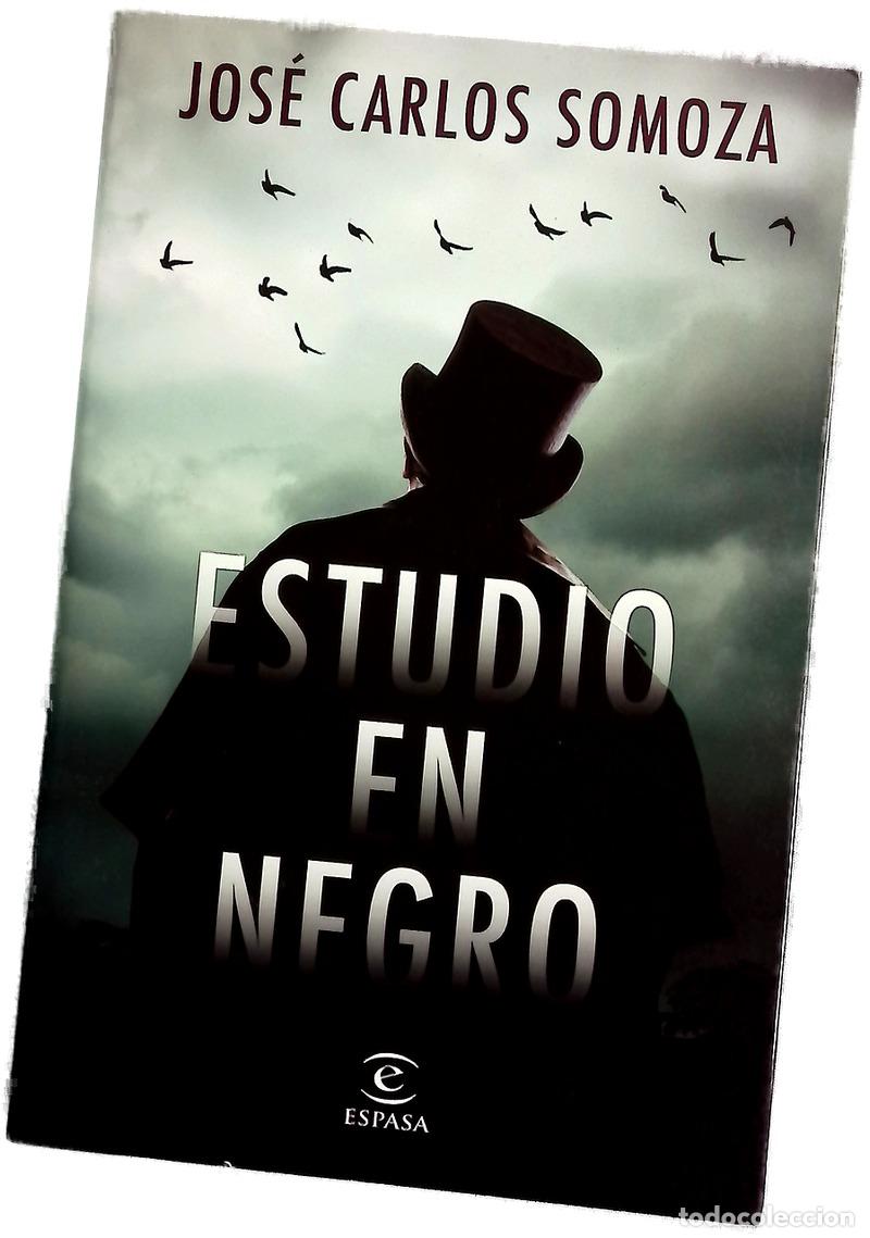 Libros: Estudio en negro - Somoza, Jos&eacute; Carlos