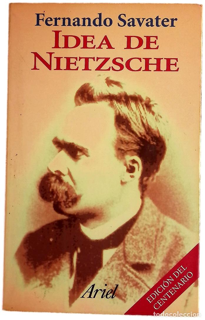 Libros: Idea de Nietzsche - Savater, Fernando